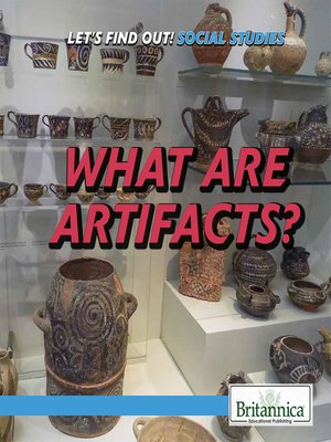 cover image of What Are Artifacts?